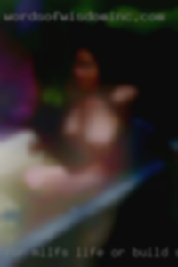 For milfs life or build something up in Neenah Wisconsin.